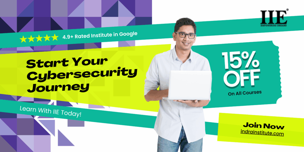 Cybersecurity training promotion by IIE Institute offering 15% discount on all courses. The ad encourages learners to start their cybersecurity journey with expert-led programs. Join Now with website indrainsitute.com.