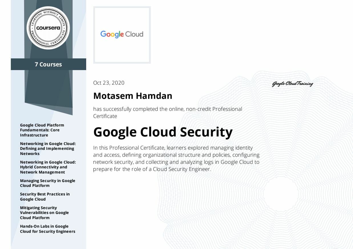 IIE learner achievement: Google Cloud Security certificate covering IAM, network security, vulnerability mitigation, and hands‑on labs.