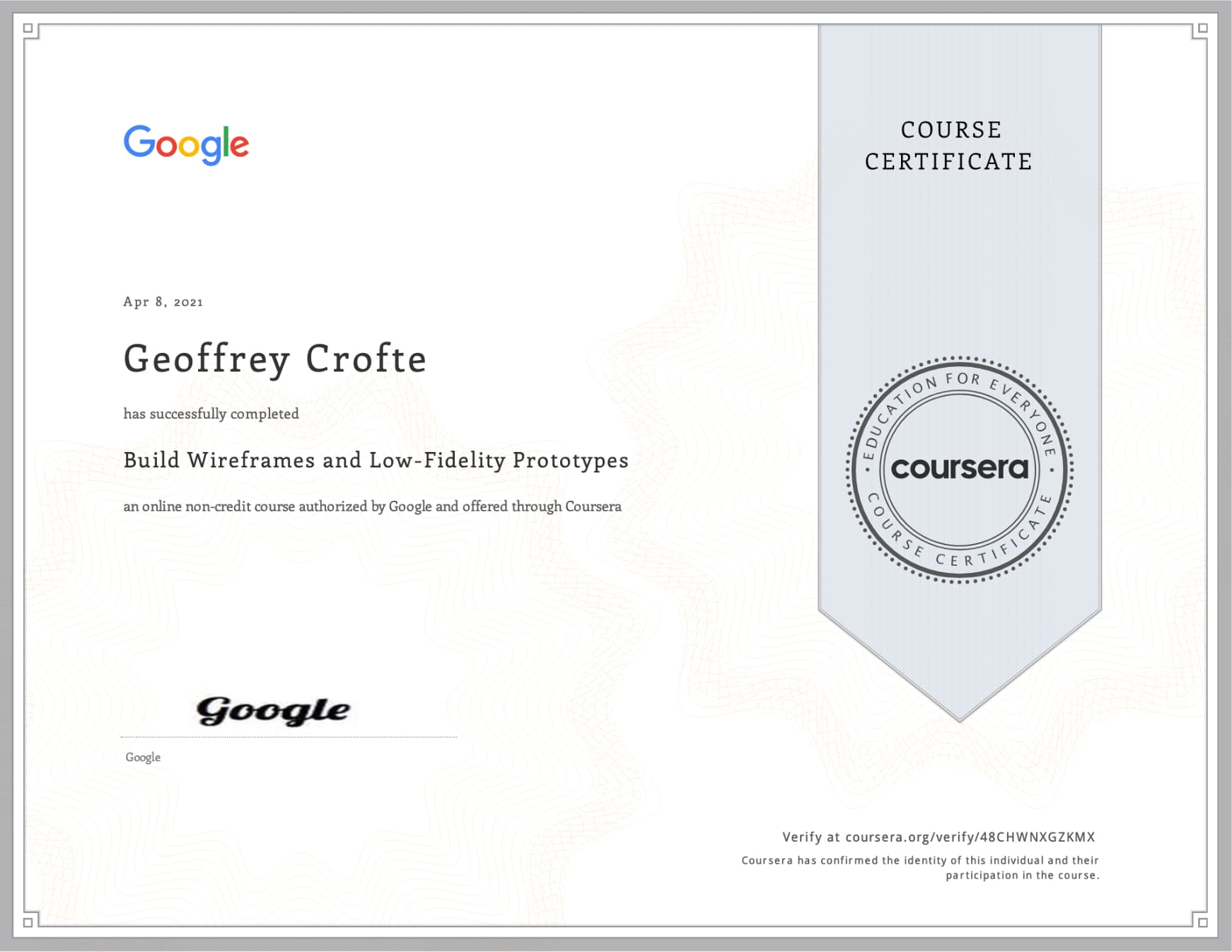 IIE student achievement: official Coursera certificate authorized by Google for wireframing and low‑fidelity prototyping